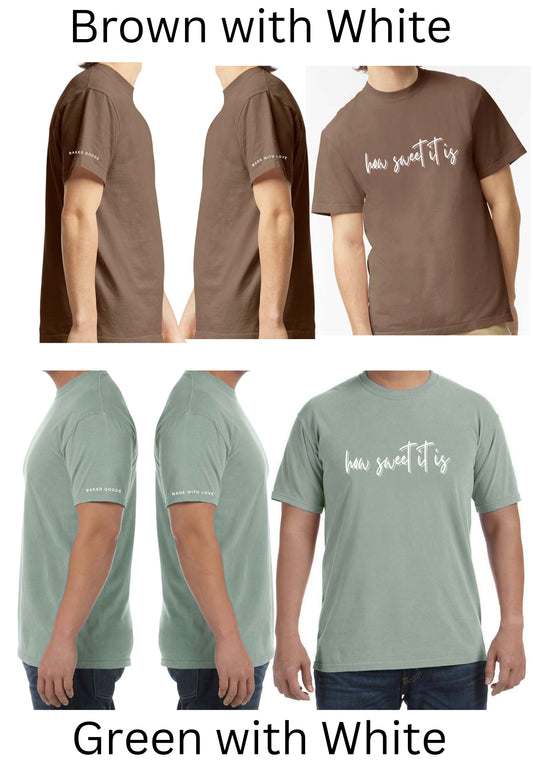 How Sweet It Is Preorder WHITE letters