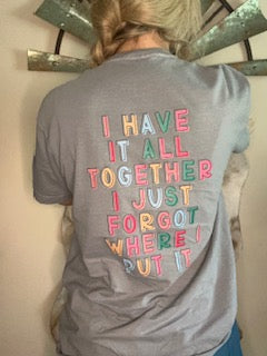 I Have It All Together